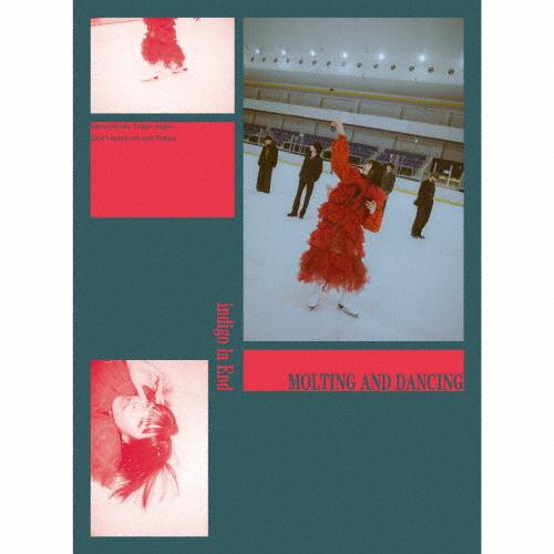 [枚数限定][限定盤]MOLTING AND DANCING(初回生産限定盤)【CD+DVD】/in...