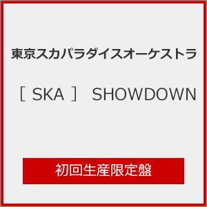 東京スカパラSHOWDOWN初回限定盤
