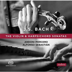 J.S.バッハ:ヴァイオリン・ソナタ集/アンドニ・メルセロ[HybridCD]【返品種別A】