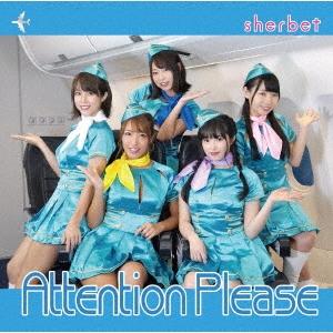 Attention Please(TYPE-A)/sherbet[CD]【返品種別A】