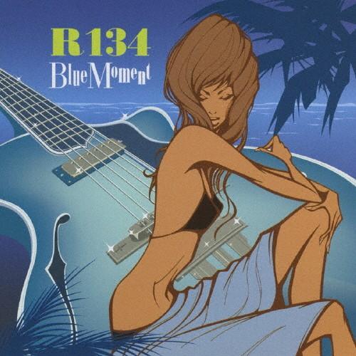 BLUE MOMENT/R134[CD]【返品種別A】