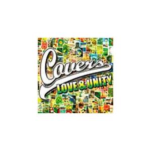 カヴァーズ〜ラヴ＆ユニティ/オムニバス[CD]【返品種別A】