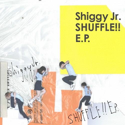 SHUFFLE!! E.P./Shiggy Jr.[CD]通常盤【返品種別A】