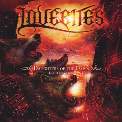 DAUGHTERS OF THE DAWN - LIVE IN TOKYO 2019/LOVEBIT...