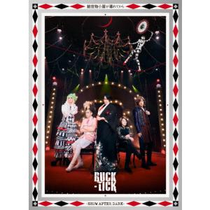 [枚数限定][限定版]魅世物小屋が暮れてから〜SHOW AFTER DARK〜(完全生産限定盤)/BUCK-TICK[DVD]【返品種別A】