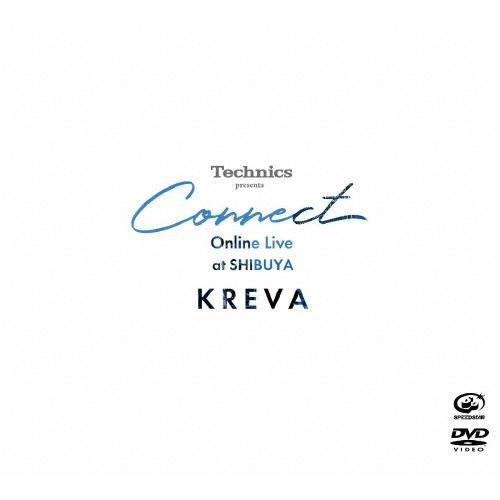 Technics presents“Connect"Online Live at SHIBUYA/K...