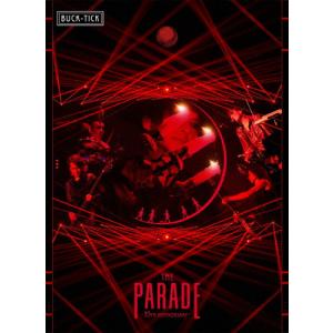 [枚数限定][限定版]THE PARADE 〜35th anniversary〜(完全生産限定盤)/BUCK-TICK[Blu-ray]【返品種別A】｜joshin-cddvd