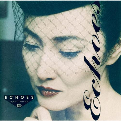 [枚数限定][限定盤]Echoes +2/阿川泰子[HQCD]【返品種別A】