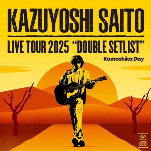 [枚数限定][限定盤]KAZUYOSHI SAITO LIVE TOUR 2025 DOUBLE S...
