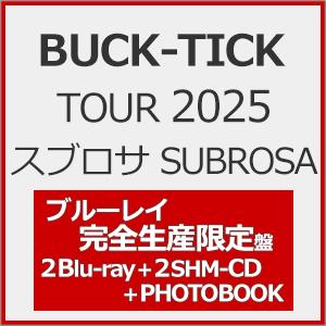 [枚数限定][限定版]TOUR 2025 スブロサ SUBROSA(完全生産限定盤)【2Blu-ra...
