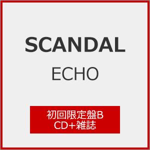 [枚数限定][限定盤][先着特典付]ECHO(初回限定盤B)【CD+雑誌】/SCANDAL[CD]【...