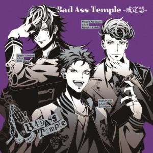 Bad Ass Temple -戒定慧-/Bad Ass Temple[CD]【返品種別A】