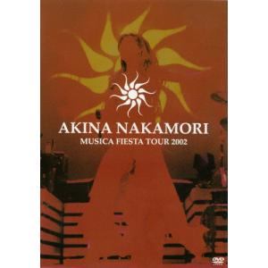 AKINA NAKAMORI MUSICA FIESTA TOUR 2002/中森明菜[DVD]【返品種別A】｜joshin-cddvd