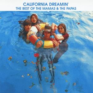 夢のカリフォルニア〜ベスト オブ ママス＆パパス/ママス＆パパス