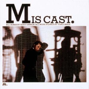 MIS SHM-CD CAST 沢田研二 