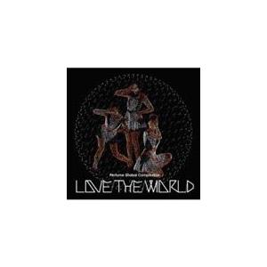 Perfume Global Compilation “LOVE THE WORLD&quot;/Perfum...
