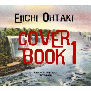 大瀧詠一 Cover Book I -大瀧詠一カバー集 Vol.1(1978-2008