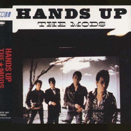 HANDS UP/THE MODS[CD]【返品種別A】
