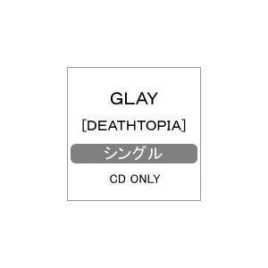 [DEATHTOPIA]/GLAY[CD]通常盤【返品種別A】