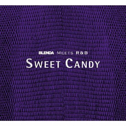 ブレンダ・ミーツ・R＆B スイート・キャンディ/オムニバス[CD]【返品種別A】