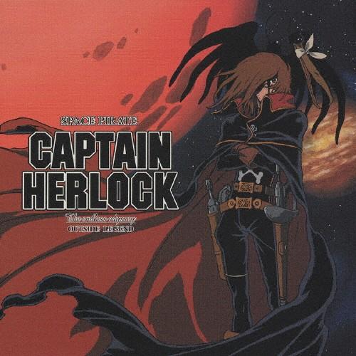 SPACE PIRATE CAPTAIN HERLOCK OUTSIDE LEGEND〜The En...