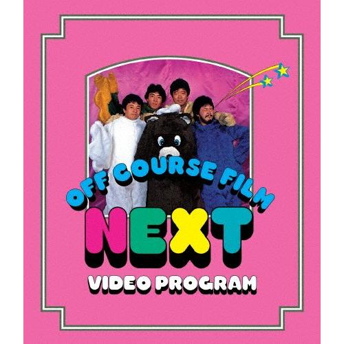 NEXT VIDEO PROGRAM/オフコース[Blu-ray]【返品種別A】