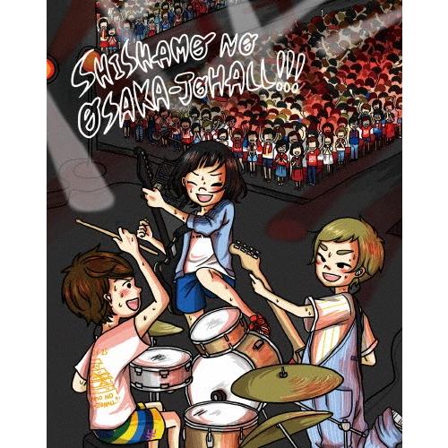 SHISHAMO NO OSAKA-JOHALL!!!/SHISHAMO[Blu-ray]【返品種別...