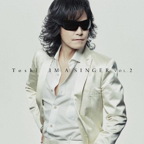 [枚数限定][限定盤]IM A SINGER VOL.2(初回限定盤)/Toshl[CD+DVD]【...