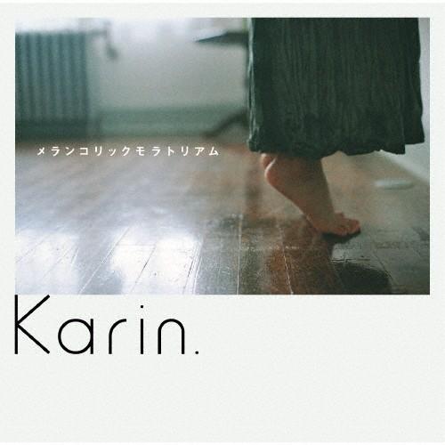 メランコリックモラトリアム/Karin.[CD]【返品種別A】