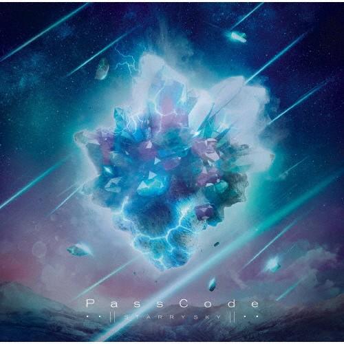STARRY SKY/PassCode[CD]通常盤【返品種別A】