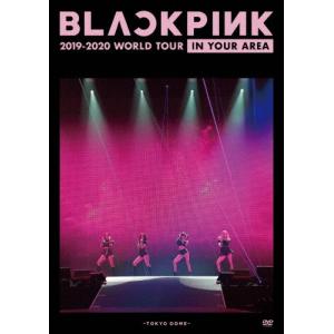 BLACKPINK 2019-2020 WORLD TOUR IN YOUR AREA-TOKYO DOME-(通常盤)【DVD】/BLACKPINK[DVD]【返品種別A】