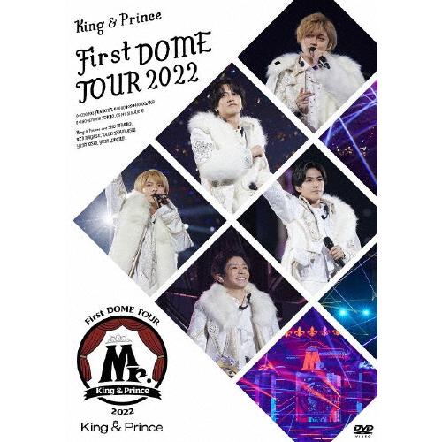 King ＆ Prince First DOME TOUR 2022 〜Mr.〜(通常盤)【DVD ...