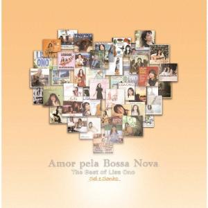 Amor pela Bossa Nova-The Best of Lisa Ono-Sol e Sonho/小野リサ[SHM-CD]【返品種別A】｜joshin-cddvd