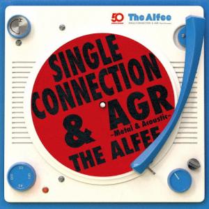 [枚数限定][限定盤]SINGLE CONNECTION ＆ AGR - Metal ＆ Acous...