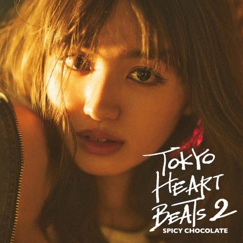 [枚数限定][限定盤]TOKYO HEART BEATS 2(初回限定盤)/SPICY CHOCOL...