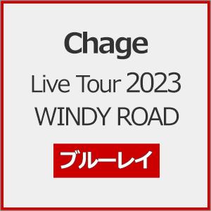 Chage Live Tour 2023 WINDY ROAD/Chage[Blu-ray]【返品種別A】｜joshin-cddvd