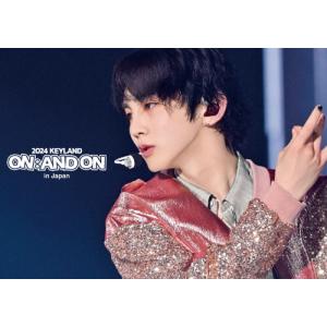 2024 KEYLAND ON:AND ON in Japan/KEY