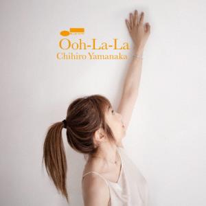 Ooh-La-La/山中千尋[SHM-CD]通常...の商品画像