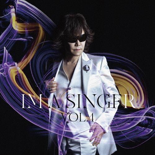 [枚数限定][限定盤]IM A SINGER VOL.4(初回限定盤)[初回仕様]/Toshl[CD...