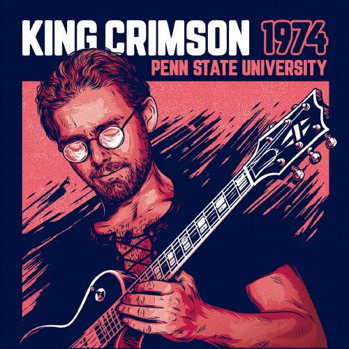 1974ペン・ステート・ユニバーシティ in SHM-CD/キング・クリムゾン[SHM-CD][紙ジ...