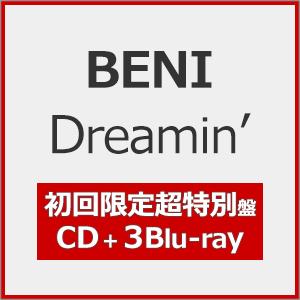 [枚数限定][限定盤]Dreamin'(初回限定超特別盤)【CD+3Blu-ray】/BENI[CD...
