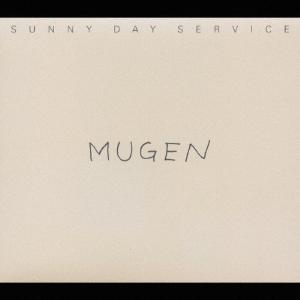 MUGEN/サニーデイ・サービス[CD]【返品種別A】