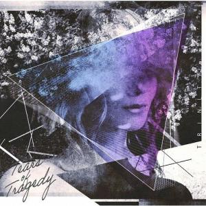 TRINITY/TEARS OF TRAGEDY[CD]