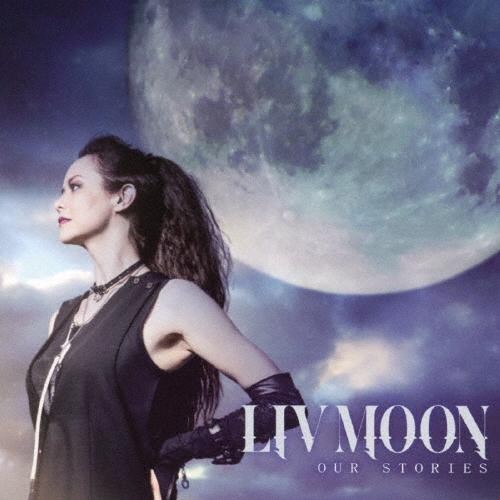 OUR STORIES -Deluxe Edition-/LIV MOON[CD+DVD]【返品種別...