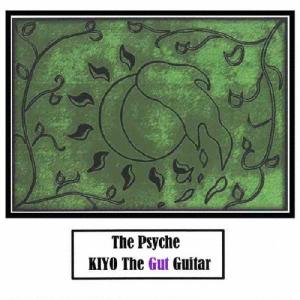 The Psyche/KIYO the Gut Guitar[CD]【返品種別A】｜joshin-cddvd