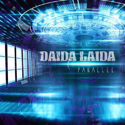 PARALLEL/DAIDA LAIDA[CD]【返品種別A】