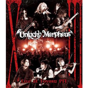 “XIII"Live at Toyosu PIT Blu-ray/Unlucky Morpheus