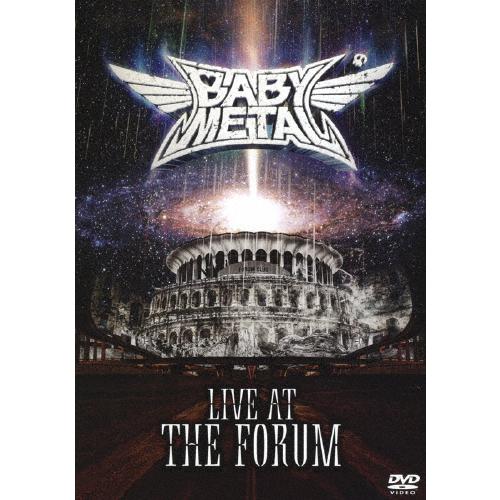 LIVE AT THE FORUM【DVD】/BABYMETAL[DVD]【返品種別A】