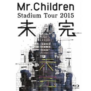 Mr.Children Stadium Tour 2015 未完(Blu-ray)/Mr.Children[Blu-ray]【返品種別A】｜joshin-cddvd