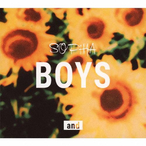 [枚数限定][限定盤]BOYS and(初回生産限定盤)【CD+DVD】/SOPHIA[CD+DVD...
